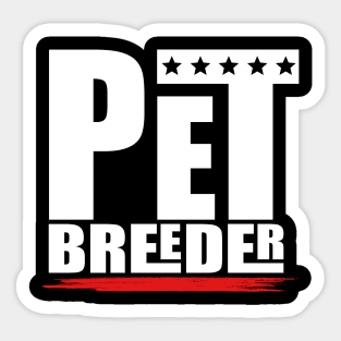 pet breeder Sticker